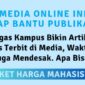 Media online ini memberikan solusi terbaik dengan jasa publikasi super hemat bagi mahasiswa. Hubungi WA Center: 0853 1555 7788. (Dok. Rilispers.com)